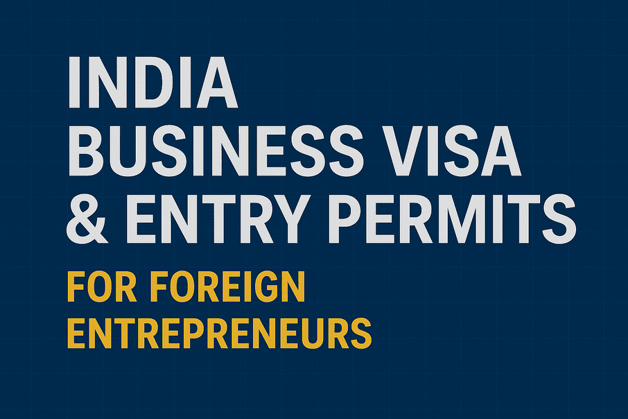 Image for India Business Visa & Entry Permits for Foreign Entrepreneurs