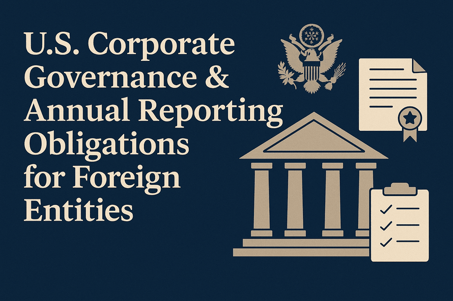 Image for U.S. Corporate Governance & Annual Reporting Obligations for Foreign Entities